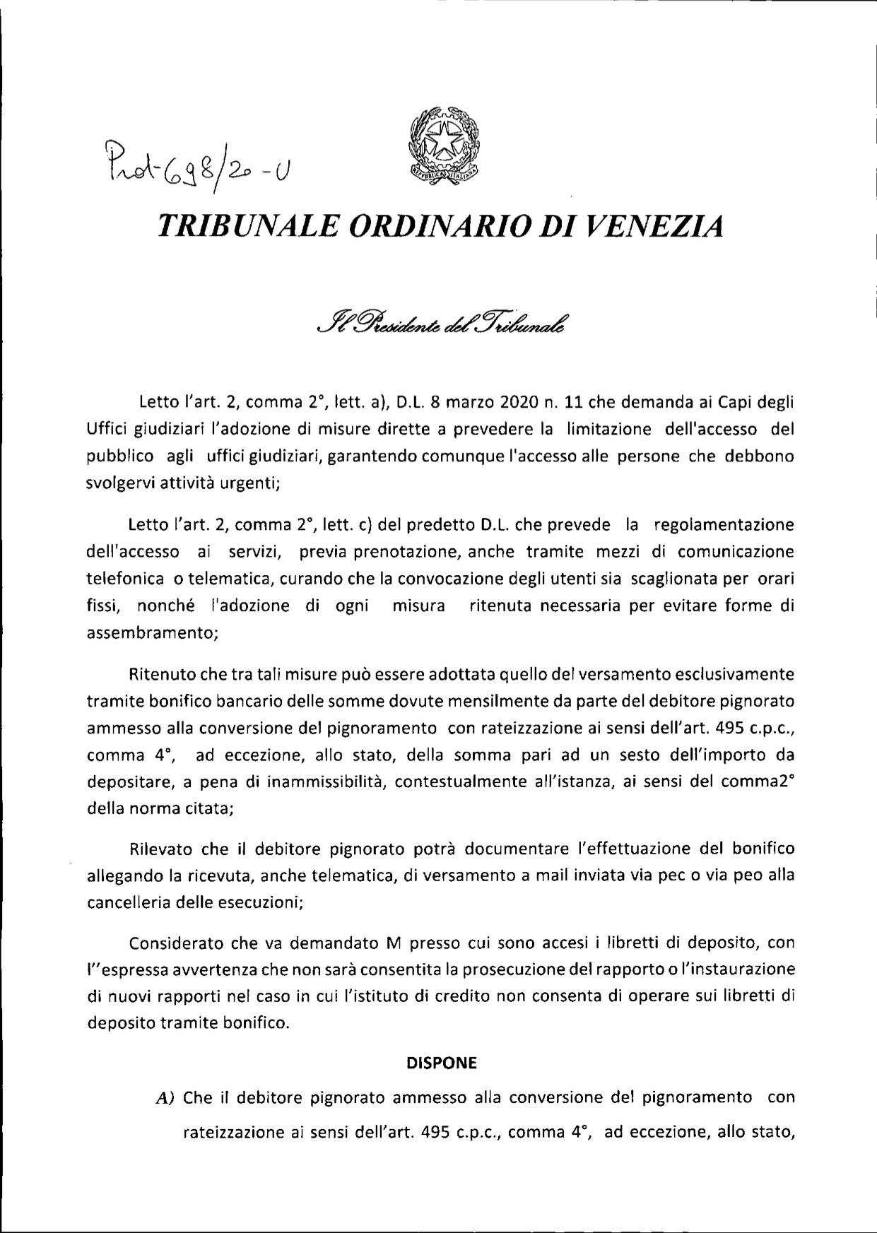 Provvedimento Presidente Tribunale di Venezia 10.03.2020 in tema di esecuzioni mobiliari ed immobiliari